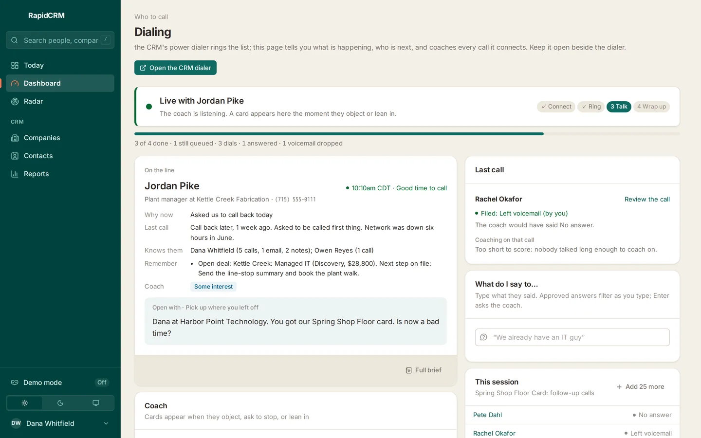 RapidCRM, Dialing: Beside the dialer, mid-call